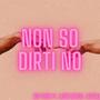 Non So Dirti No (feat. Leew)