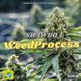 Weed Process (Explicit)