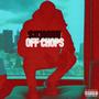 Off Chops (remix) [Explicit]