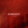 Sehnsucht (Explicit)