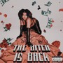 THE ***** IS BACK (Press) [Explicit]