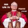 PAPA LEON XIV, PUENTES