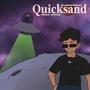 Quicksand (feat. Snow Banks) [Explicit]