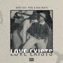 Love exists (feat. Kaai beats & Pyce)