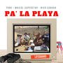 Pa' La Playa (feat. Maicol Superstar & Nico Canada) [Radio Edit]
