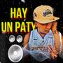 Hay Un Paty