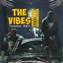 The vibe (Explicit)