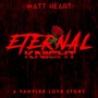 Eternal Knight (A Vampire Love Story)