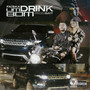 Um Drink Bom (Explicit)