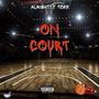 On Court (Explicit)