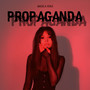 Propaganda (Explicit)