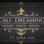 Cali Dreamin' (Explicit)