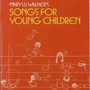 Songs for Young Children