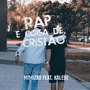 Rap é Coisa De Cristão