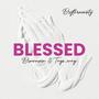 Blessed (feat. Tays_Way & Brownxin)