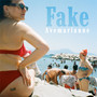 Fake (Explicit)