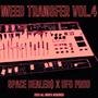 Weed Transfer, Vol. 4 (feat. Ufo Prod)