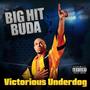 Victorious Underdog (Explicit)