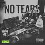 No tears (Explicit)