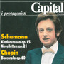 Schumann: Kinderszenen & 8 Novelletten - Chopin: Barcarolle (Live)