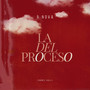 La Del Proceso (Remix)