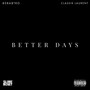 Better Days (Explicit)