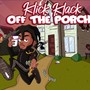 Off the Porch (Explicit)