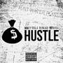 Hustle (feat. RLSG KD & Monyea) [Explicit]