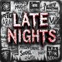 Late Nights (Explicit)