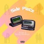 Side Piece (feat. Sway Montoya) [Explicit]