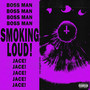 SMOKING LOUD ! (Explicit)