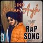 Rap Song on Karan Aujla's songs, PART 2