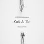 Suit & Tie (Matured Feel)
