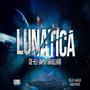 Lunatica (Con Japs, Skullkidd)