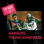 Amigos traicioneros (Explicit)