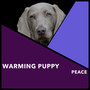 Warming Puppy Peace