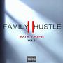 Family Hustle II {Mixtape Vol 2} (Explicit)