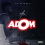 Adom (Explicit)