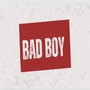 Bad Boy