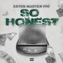 SO HONEST (Explicit)