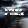 MF Hardcore (Explicit)