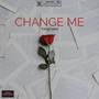 Change Me (Explicit)