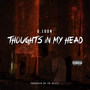 Thoughts in My Head (Explicit)