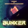 Bunker (feat. BackyardProducer)