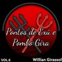 Pontos de Exú e Pombo Gira, Vol.6