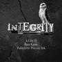 Integrity (feat. Palm tree Playaz Ink & B. Mckane) [Explicit]