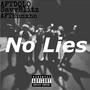 NO LIES (feat. AFTDolo & SavvB) [Explicit]