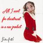 野花香 All I want For Christmas Is A New Product (feat. Jiafei)