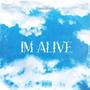 Im Alive (Explicit)