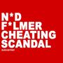 Ned Fulmer Cheating Scandal (Explicit)